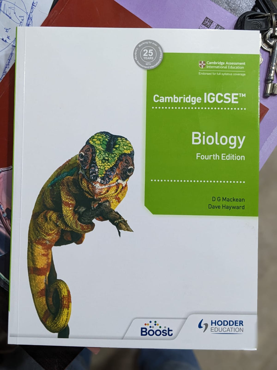 Cambridge IGCSE Biology 4th Edition Hodder by D. G. Mackean, Dave