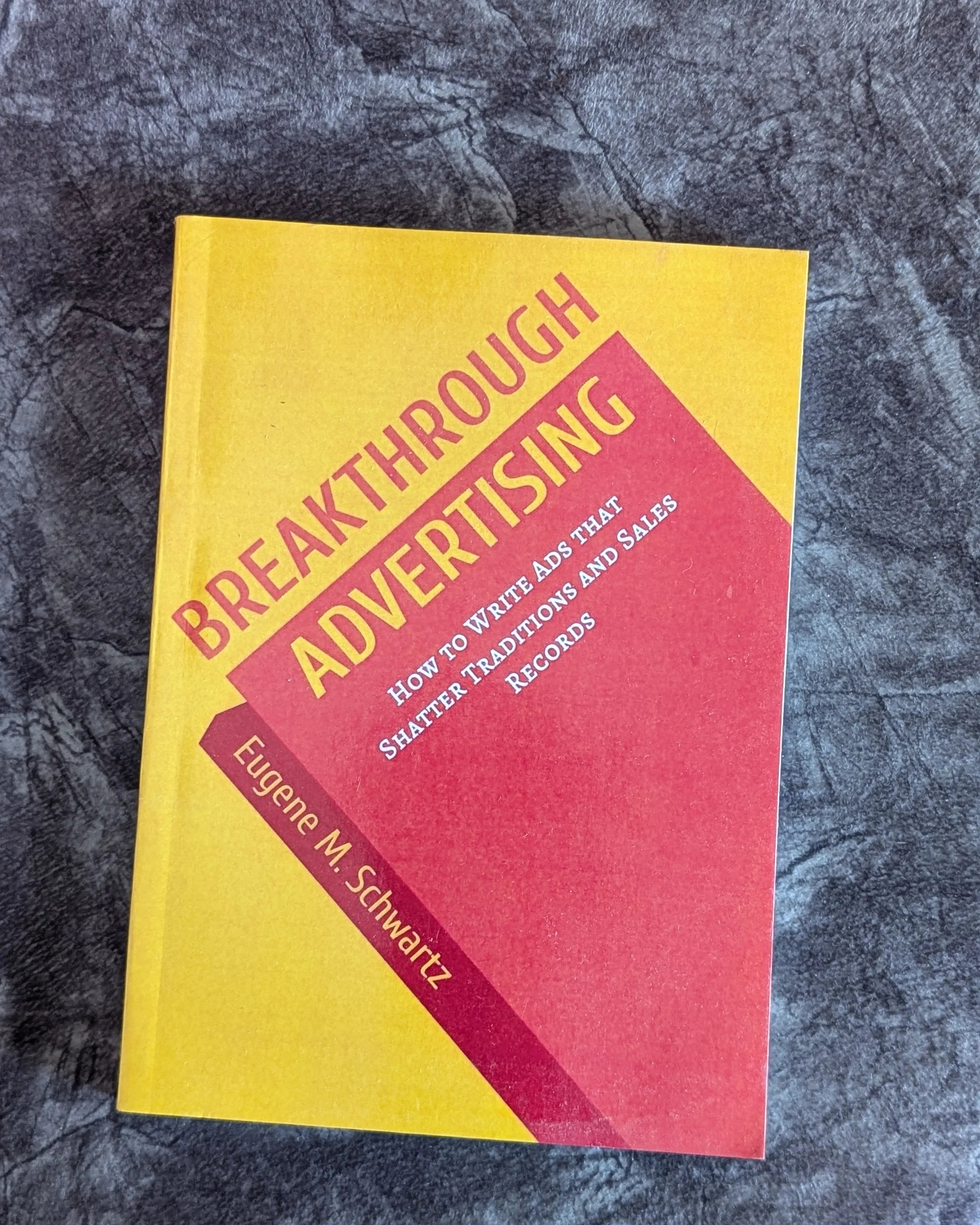 Breakthrough Advertising by eugene schwartz - Bookshelf.pk Pakistan