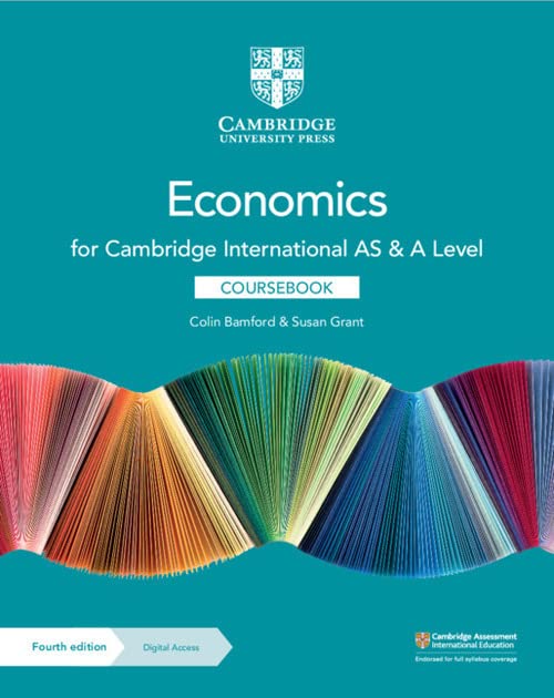 Cambridge International AS & A Level Economics Coursebook 4th Edition by Colin Bamford, Susan Grant