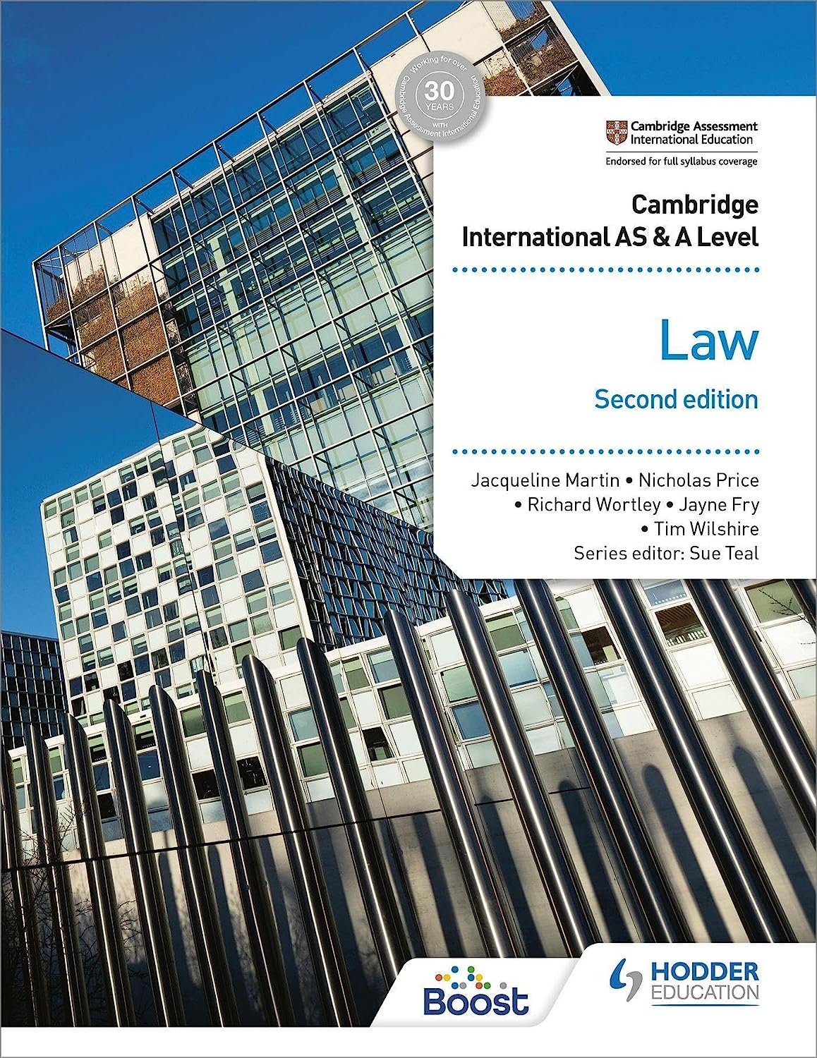 Cambridge International AS and A Level Law Second Edition by Jayne Fry, Tim Wilshire, Richard Wortley, Nicholas Price, Jacqueline