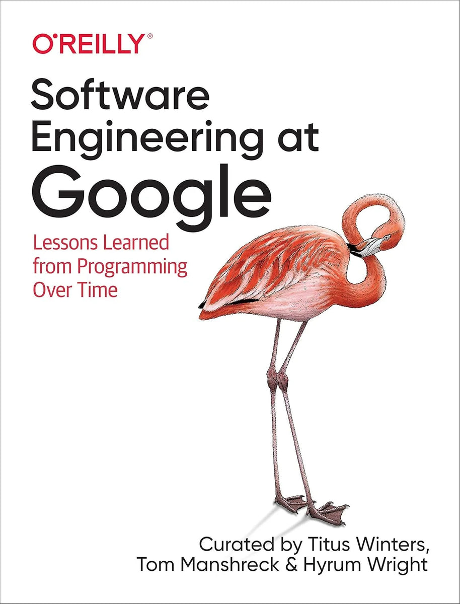 Software Engineering At Google by Titus Winters | Master Scalable ...