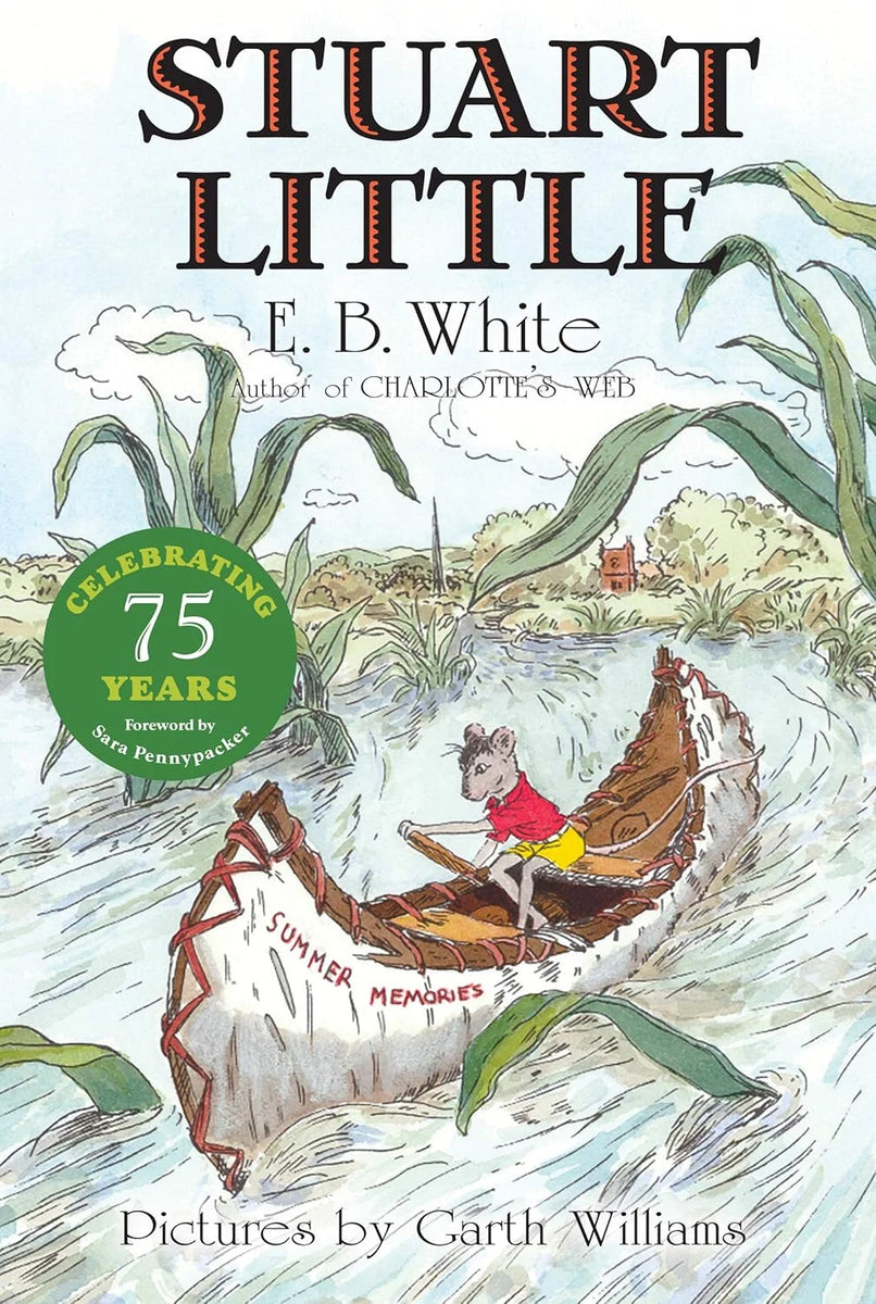 Stuart Little by E B White | Classic Children's Story | Bookshelf.pk