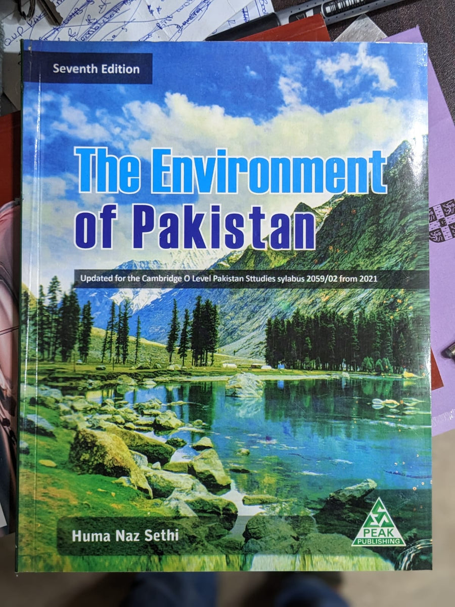 The Environment of Pakistan by Huma Naz Sethi - Bookshelf.pk Pakistan