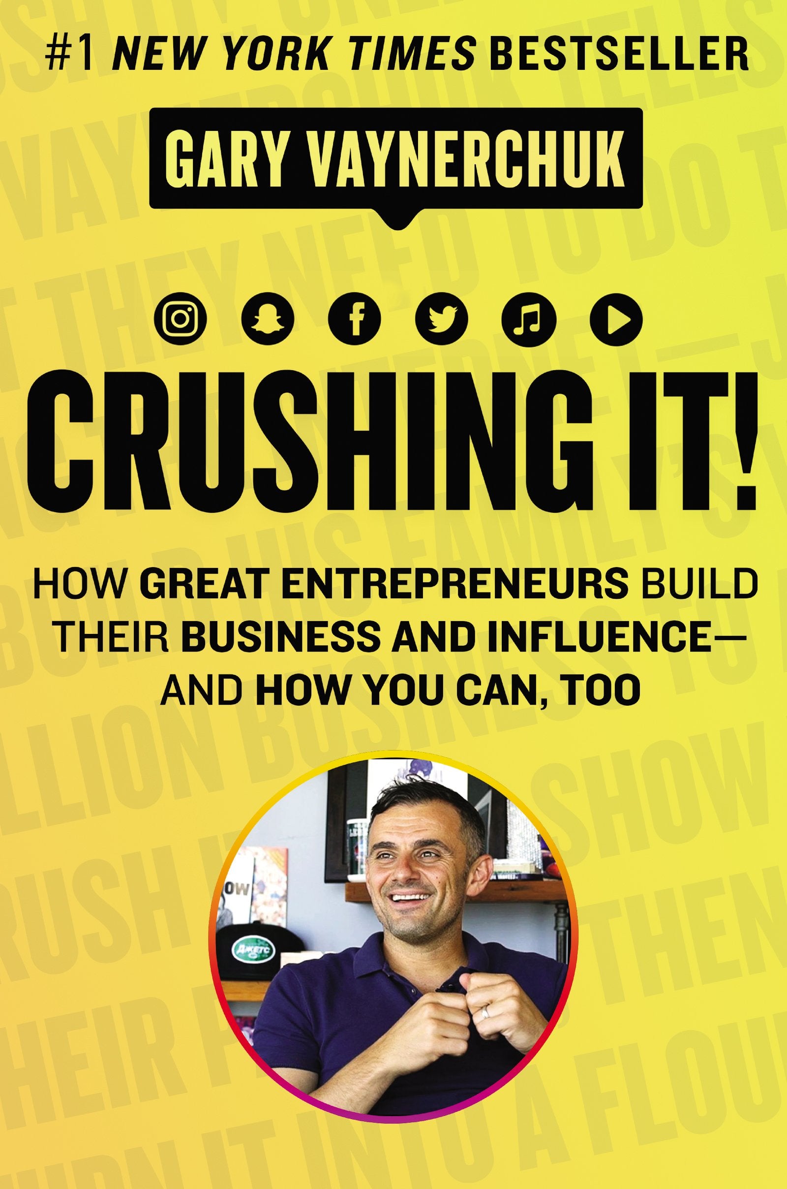 Crushing It by Gary Vaynerchuk