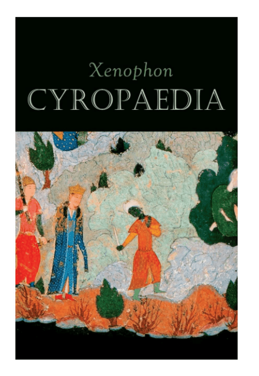 Cyropaedia; The Education of Cyrus by Xenophon - Bookshelf.pk Pakistan